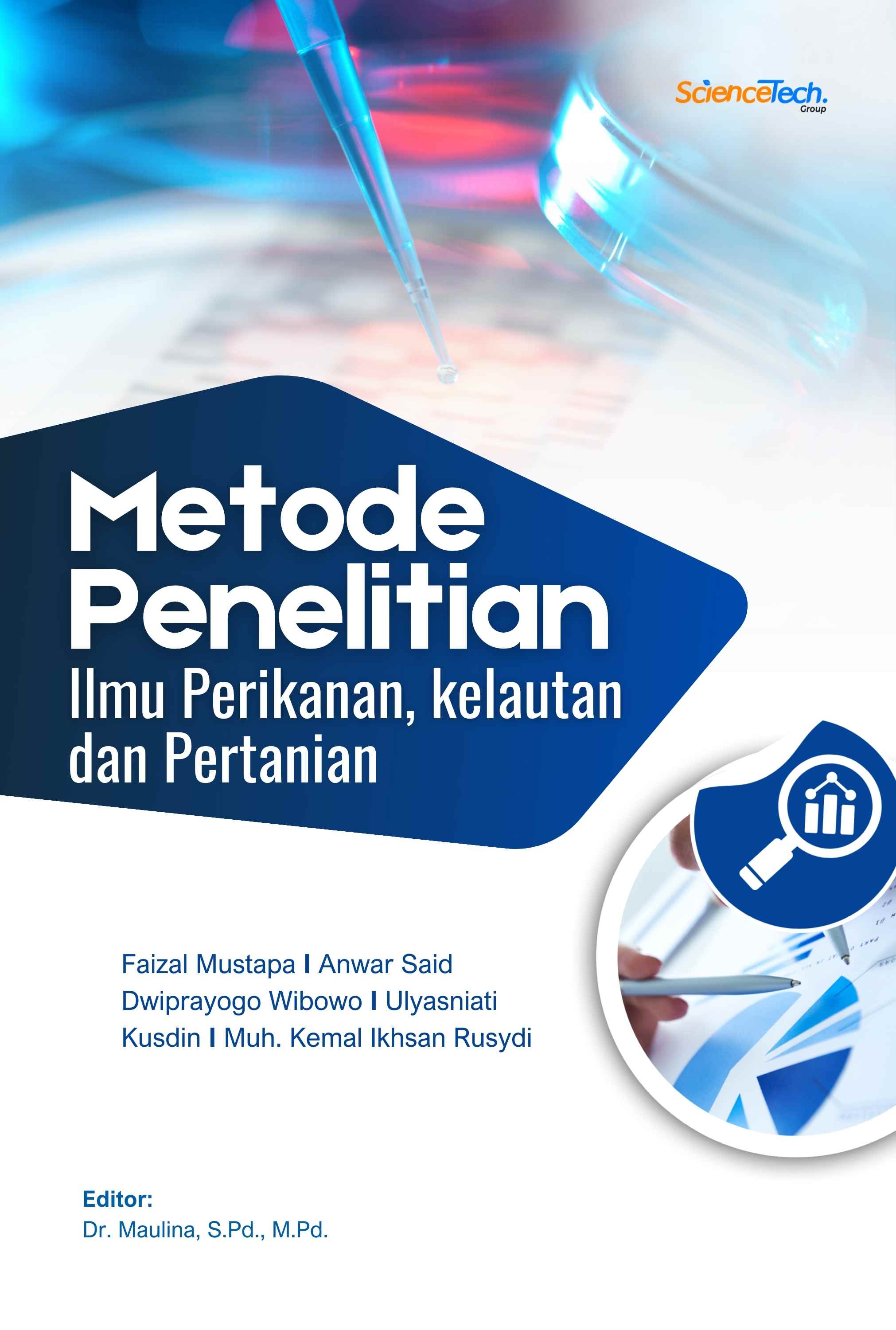 Metode Penelitian Ilmu Perikanan, Kelautan dan Pertanian
