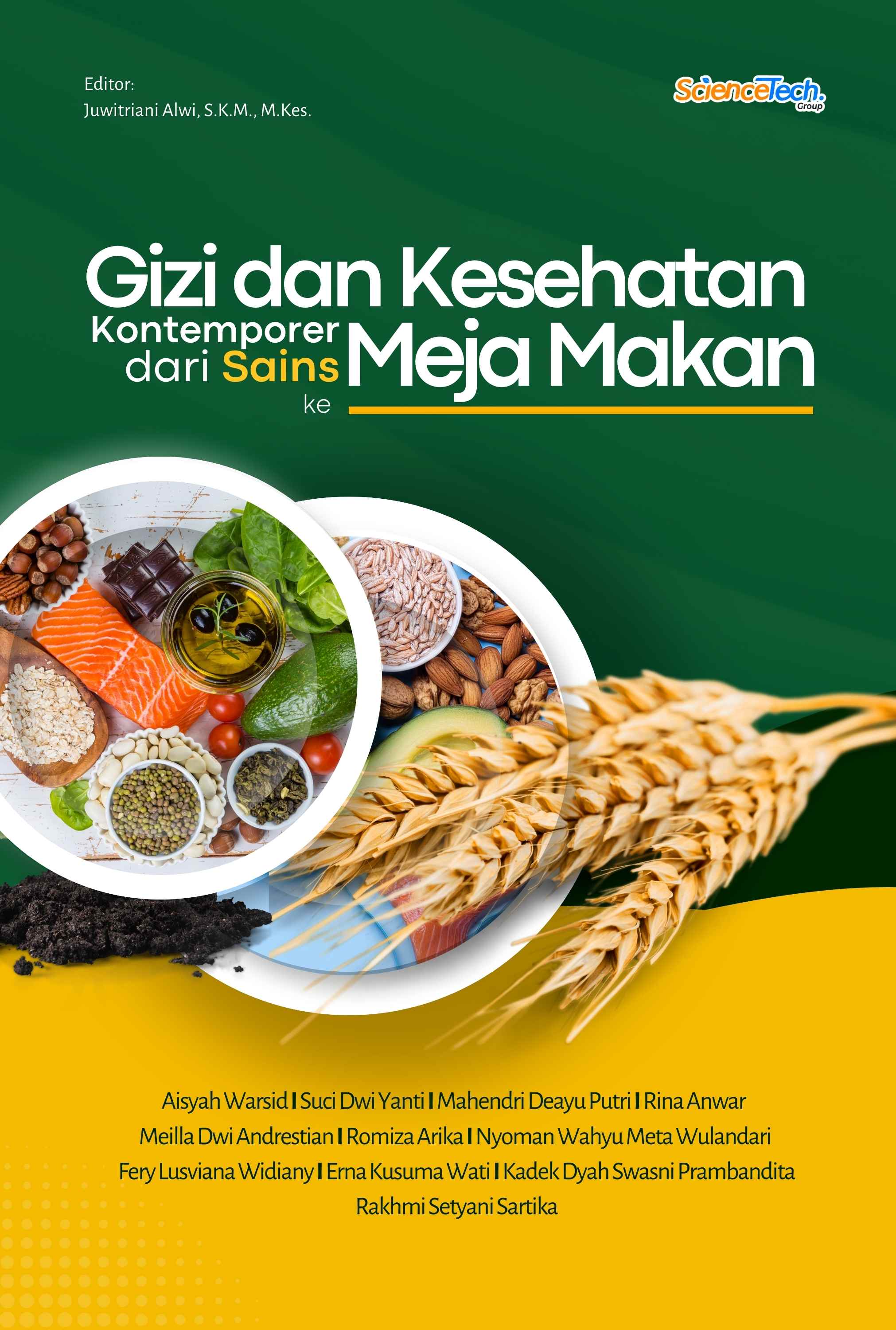 Gizi dan Kesehatan Kontemporer: dari Sains ke Meja Makan