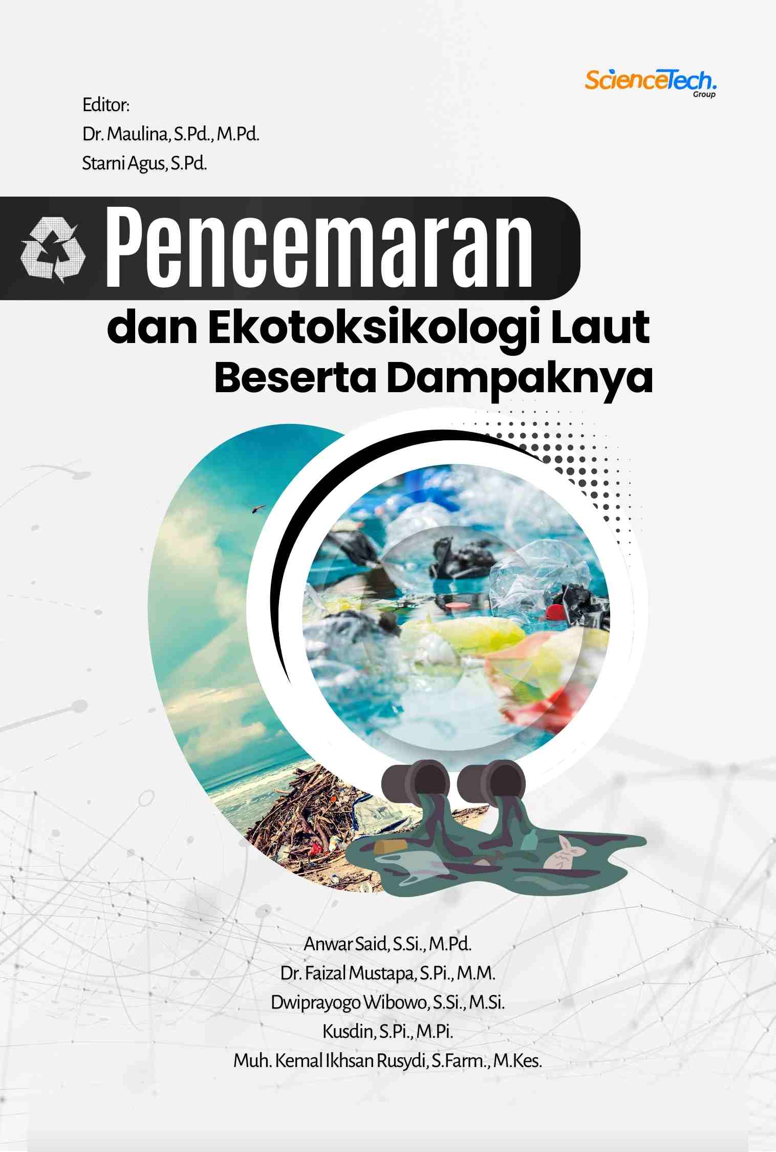 Pencemaran dan Ekotoksikologi Laut Beserta Dampaknya