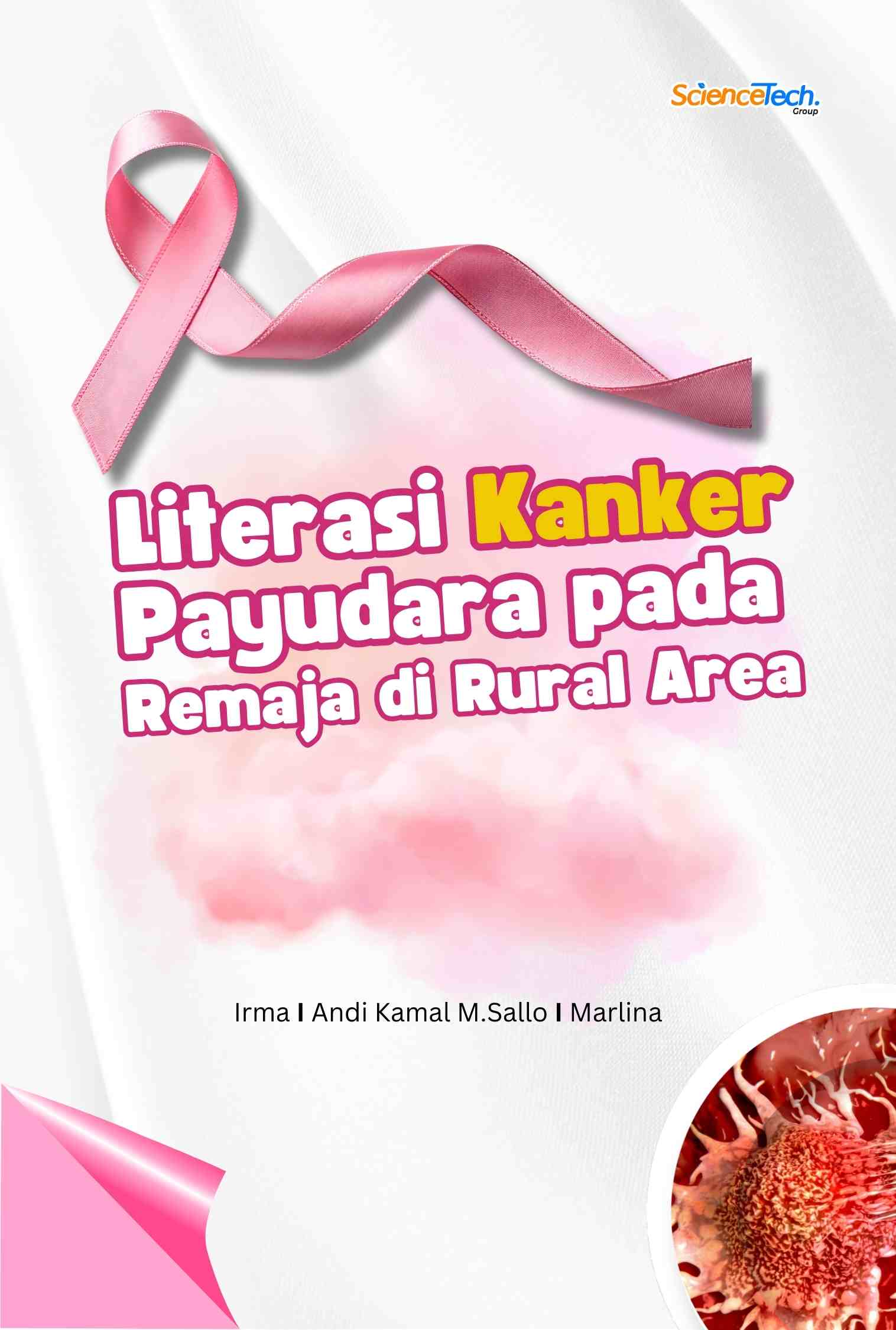 LITERASI KANKER PAYUDARA PADA REMAJA DI RURAL AREA