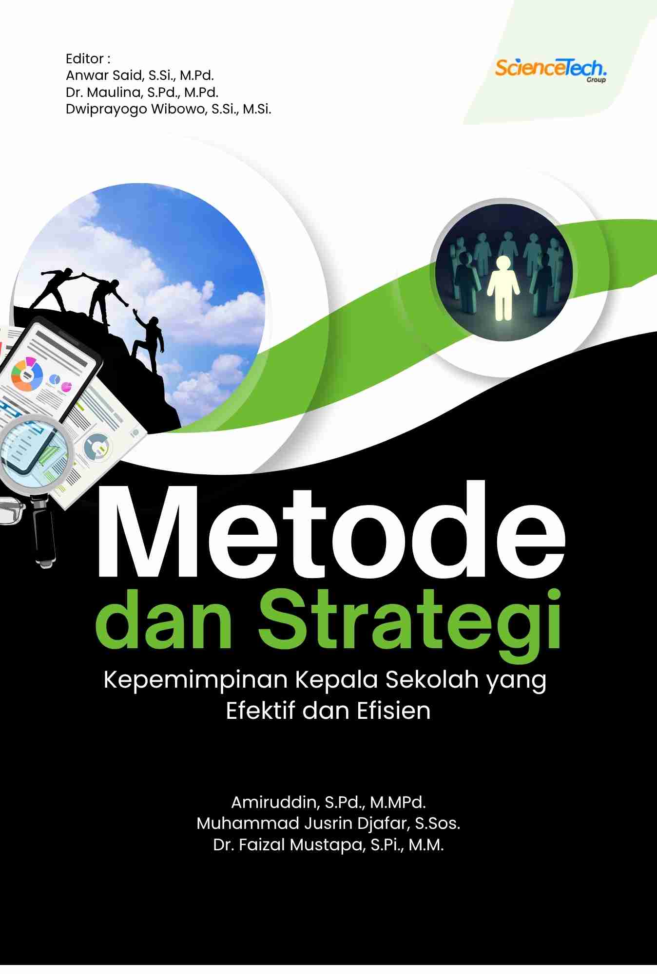 Metode dan Strategi Kepemimpinan Kepala Sekolah yang Efektif dan Efisien