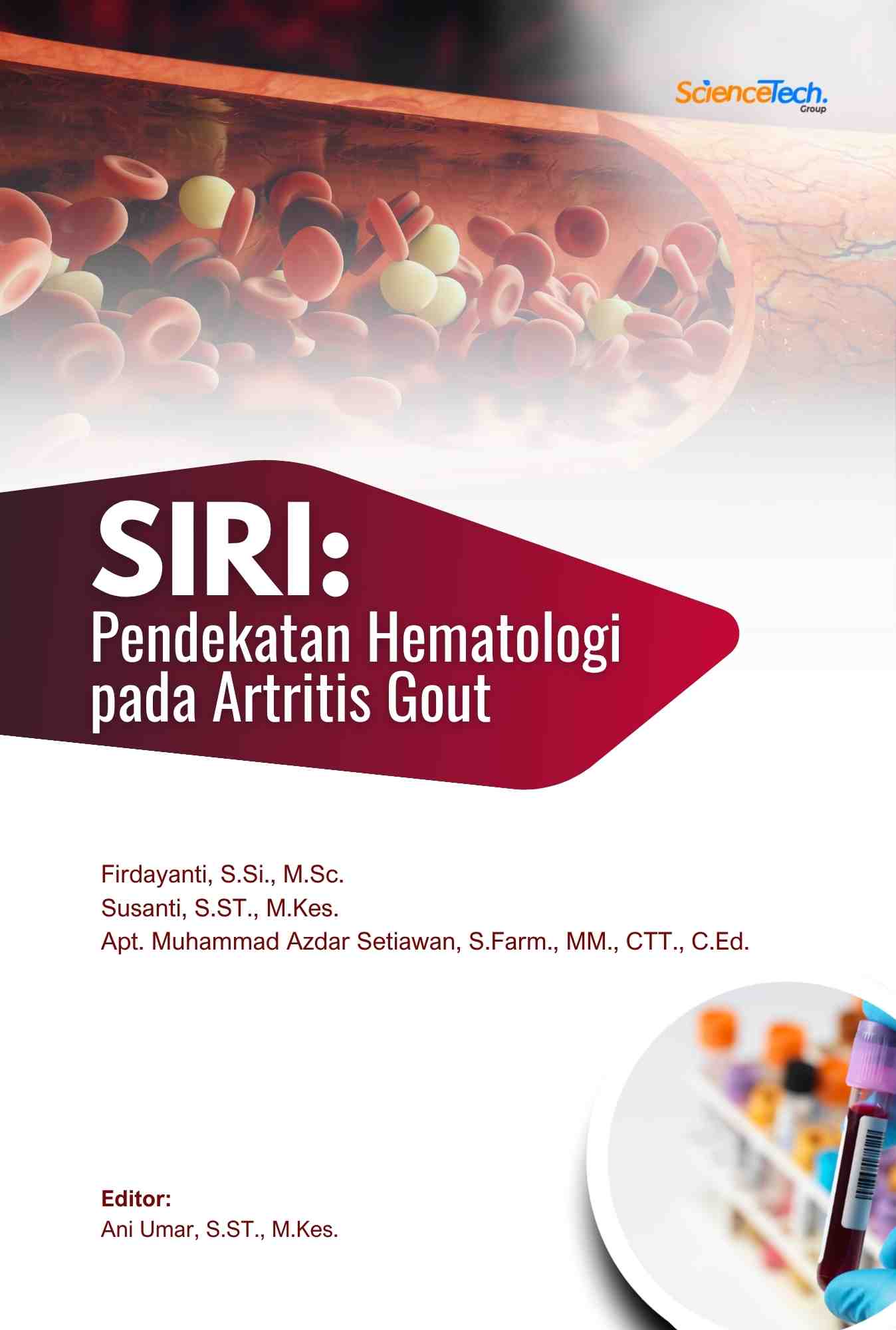 SIRI: Pendekatan Hematologi pada Artritis Gout