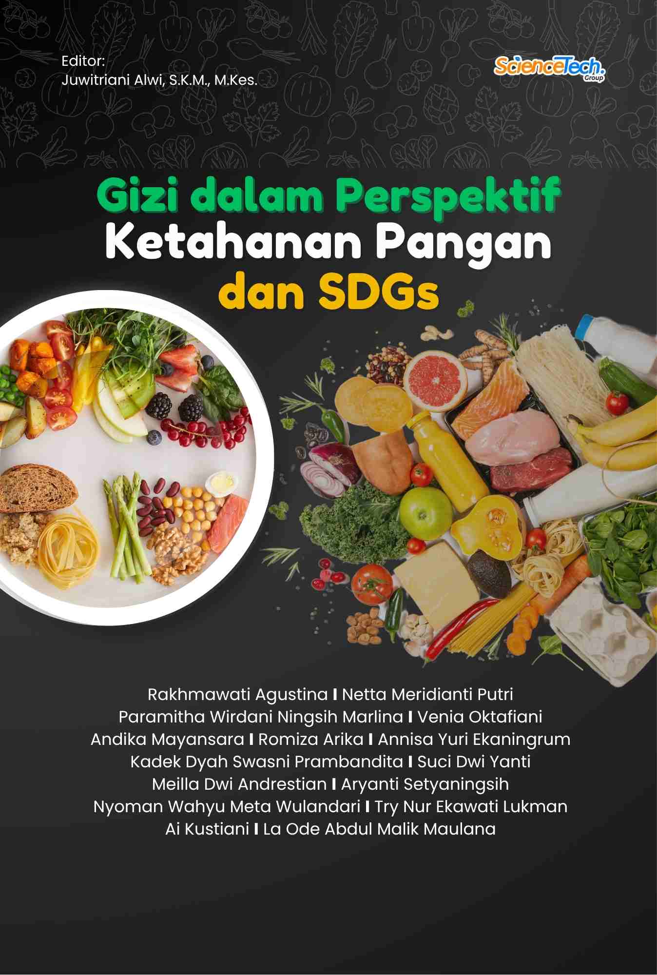 GIZI DALAM PERSPEKTIF KETAHANAN PANGAN DAN SDGS