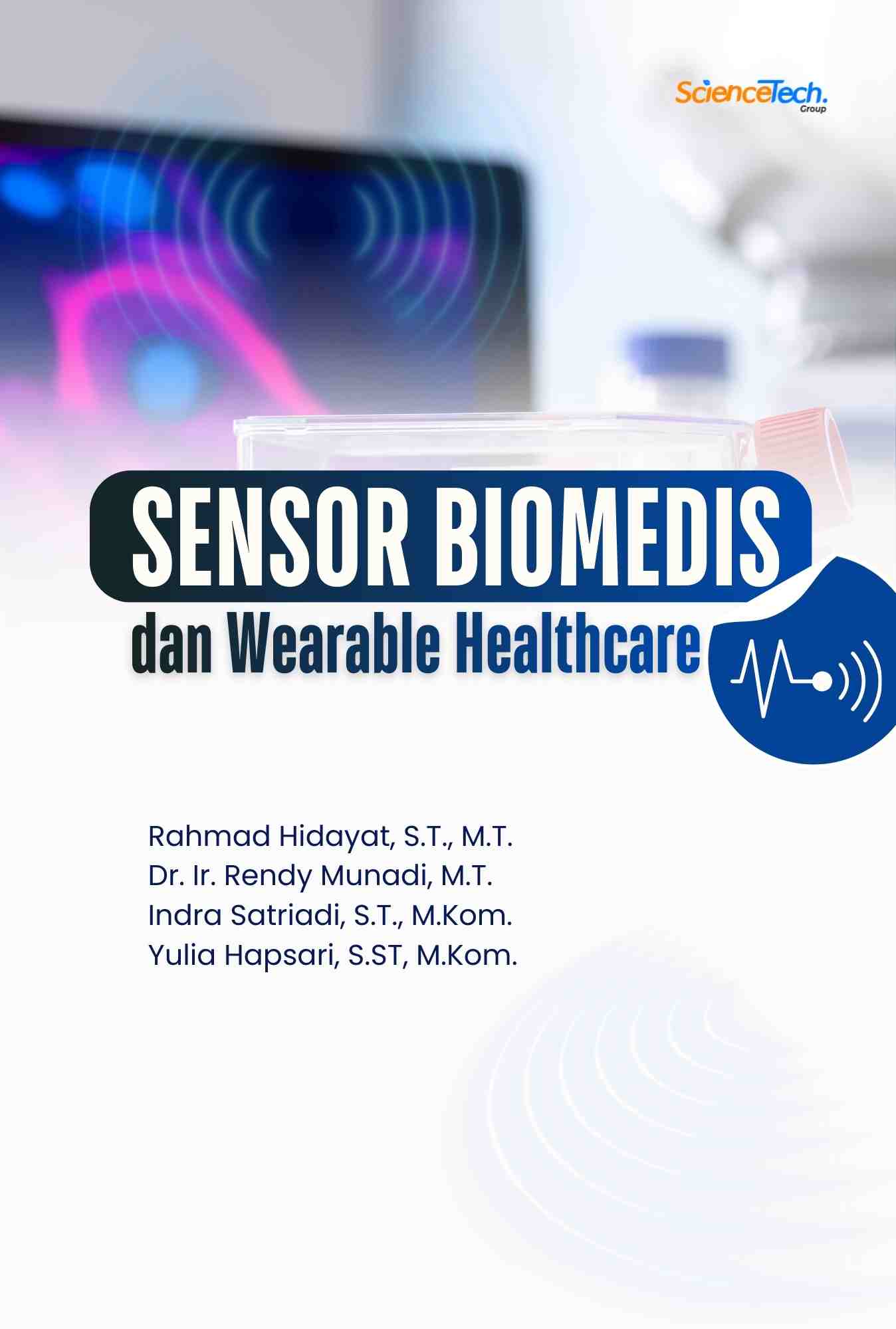 Sensor Biomedis dan Wearable Healthcare