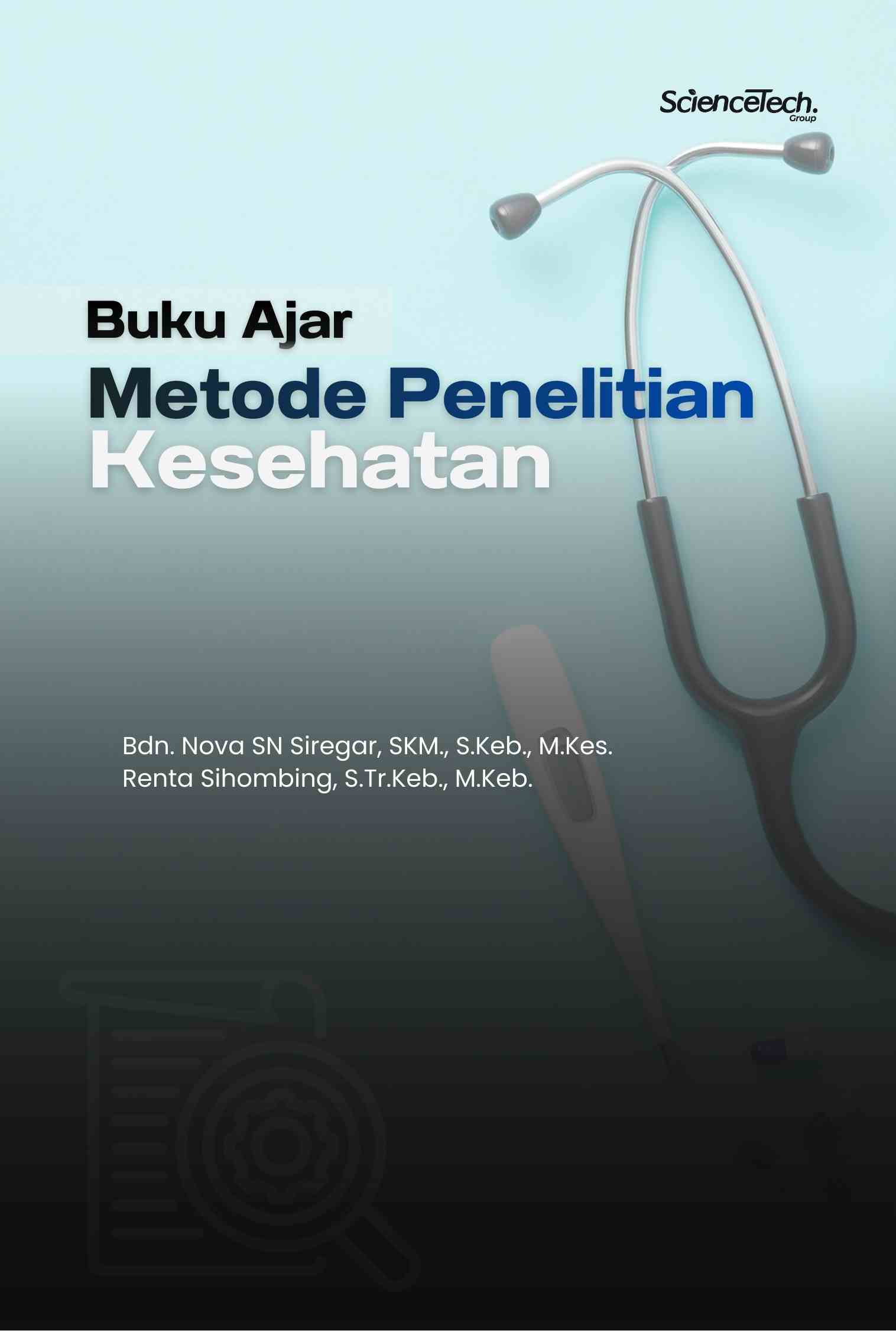 Buku Ajar Metode Penelitian Kesehatan
