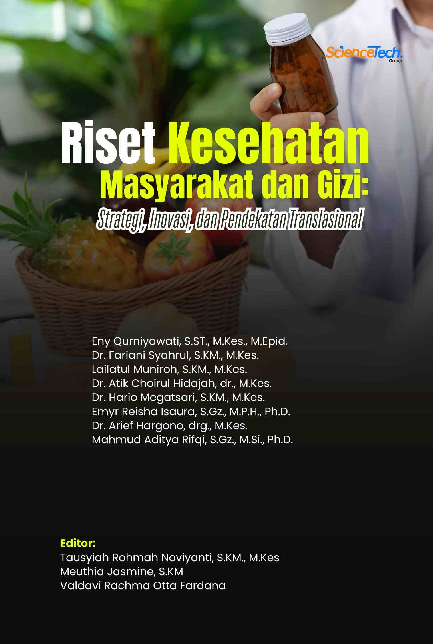 Riset Kesehatan Masyarakat dan Gizi:  Strategi, Inovasi, dan Pendekatan Translasional