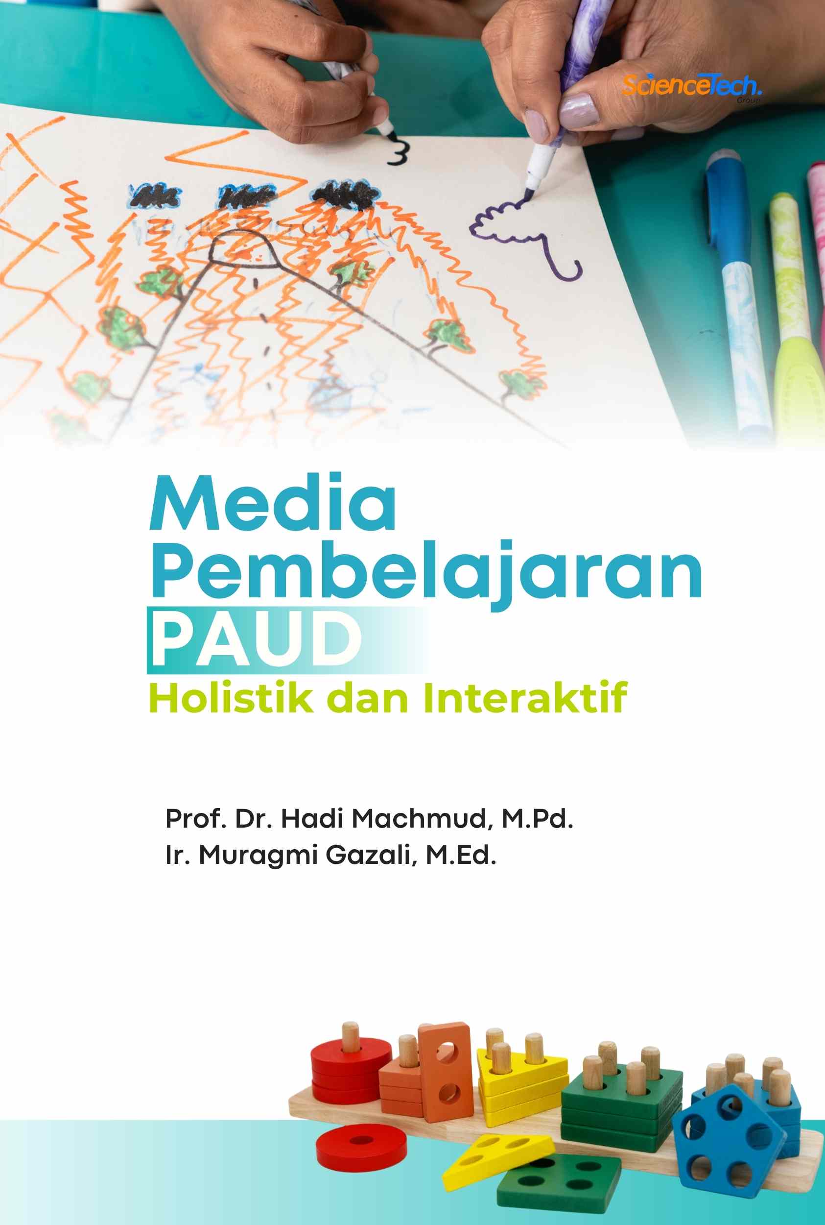 Media Pembelajaran PAUD Holistik dan Interaktif 