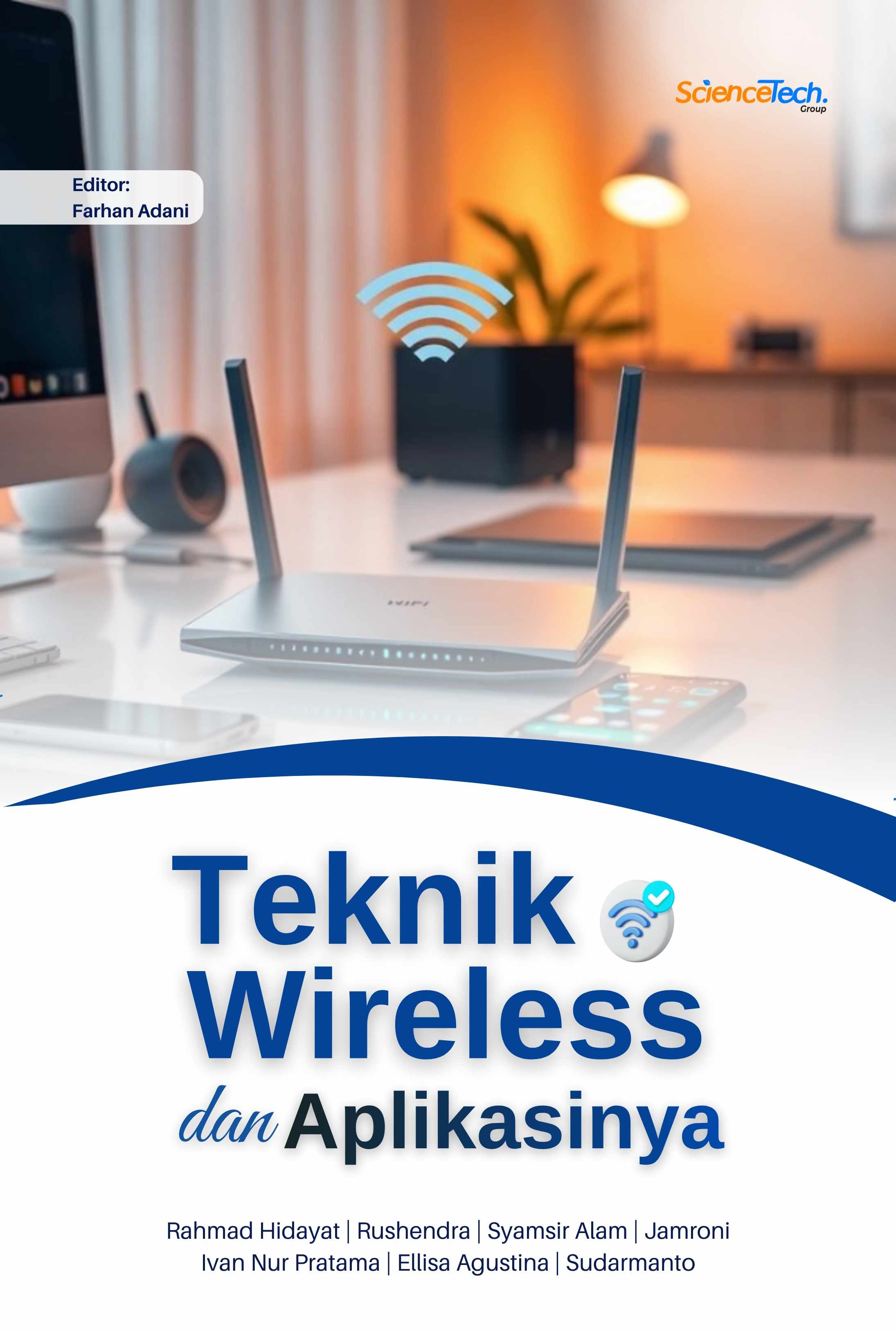 Teknik Wireless dan Aplikasinya