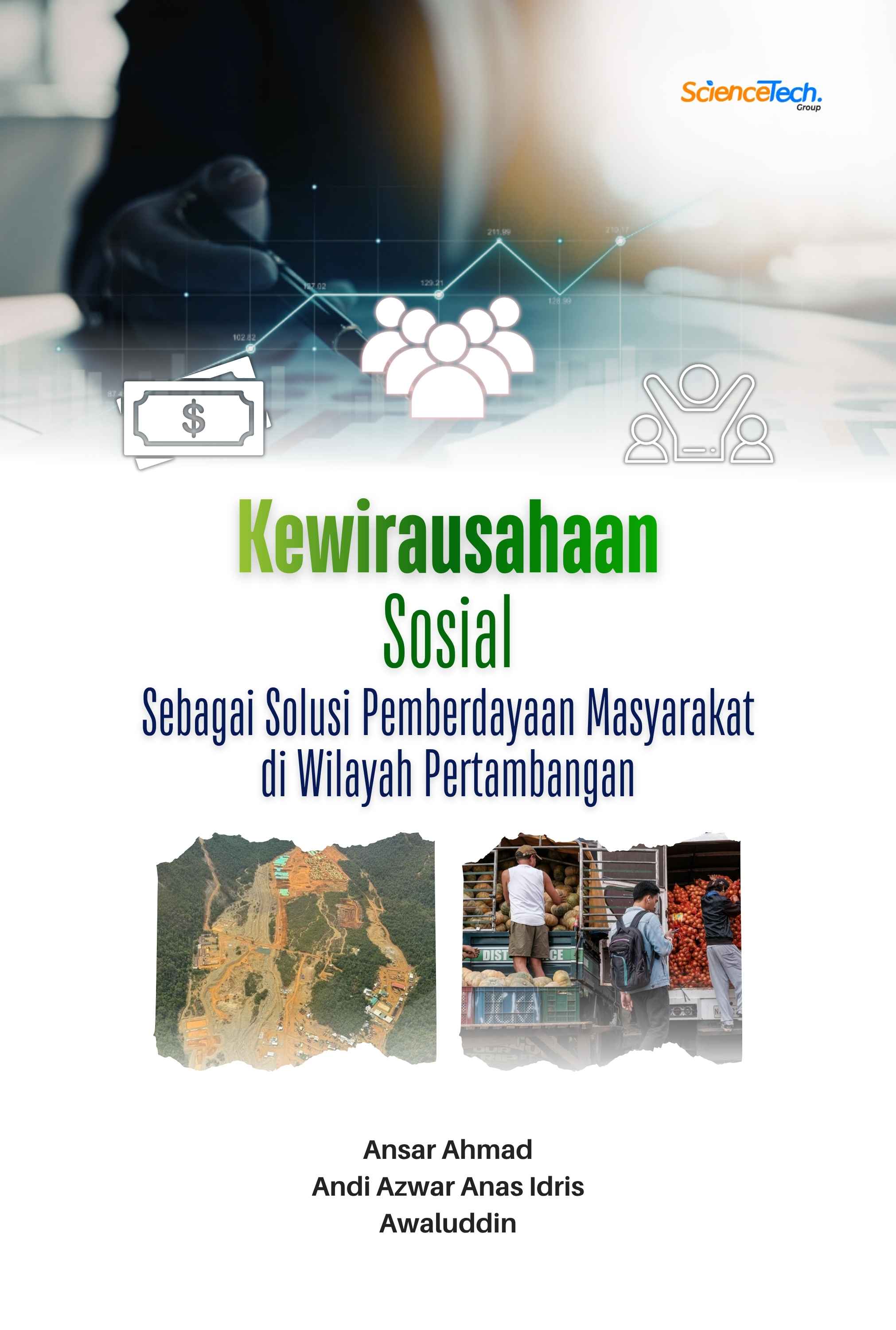 Kewirausahaan Sosial Sebagai Solusi Pemberdayaan Masyarakat di Wilayah Pertambangan