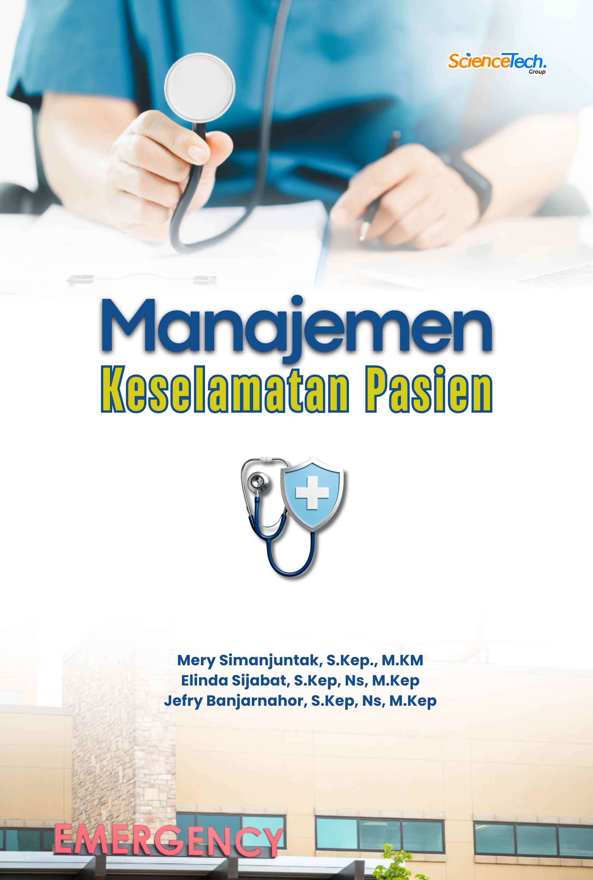 Manajemen Keselamatan Pasien