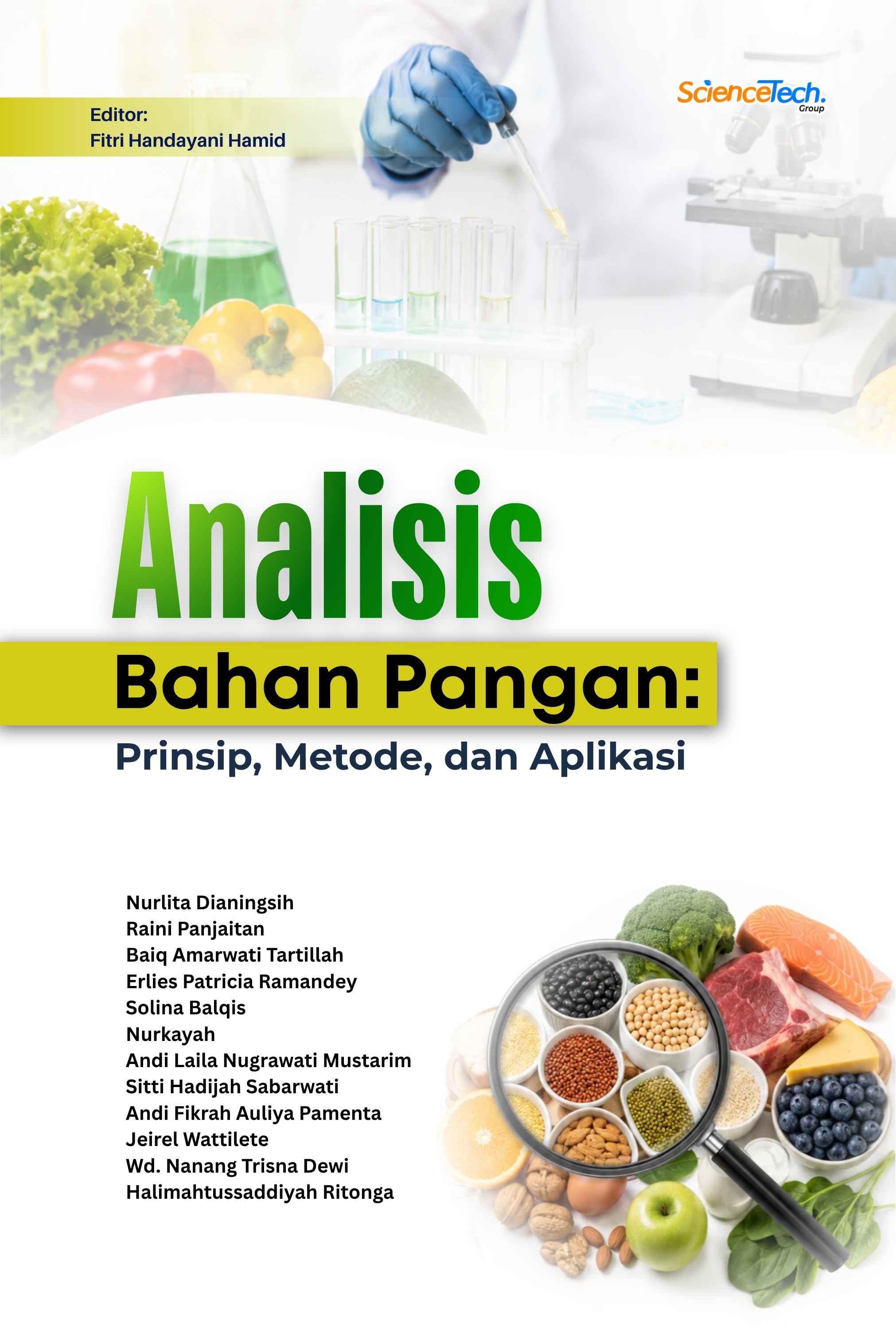 Analisis Bahan Pangan: Prinsip, Metode, dan Aplikasi