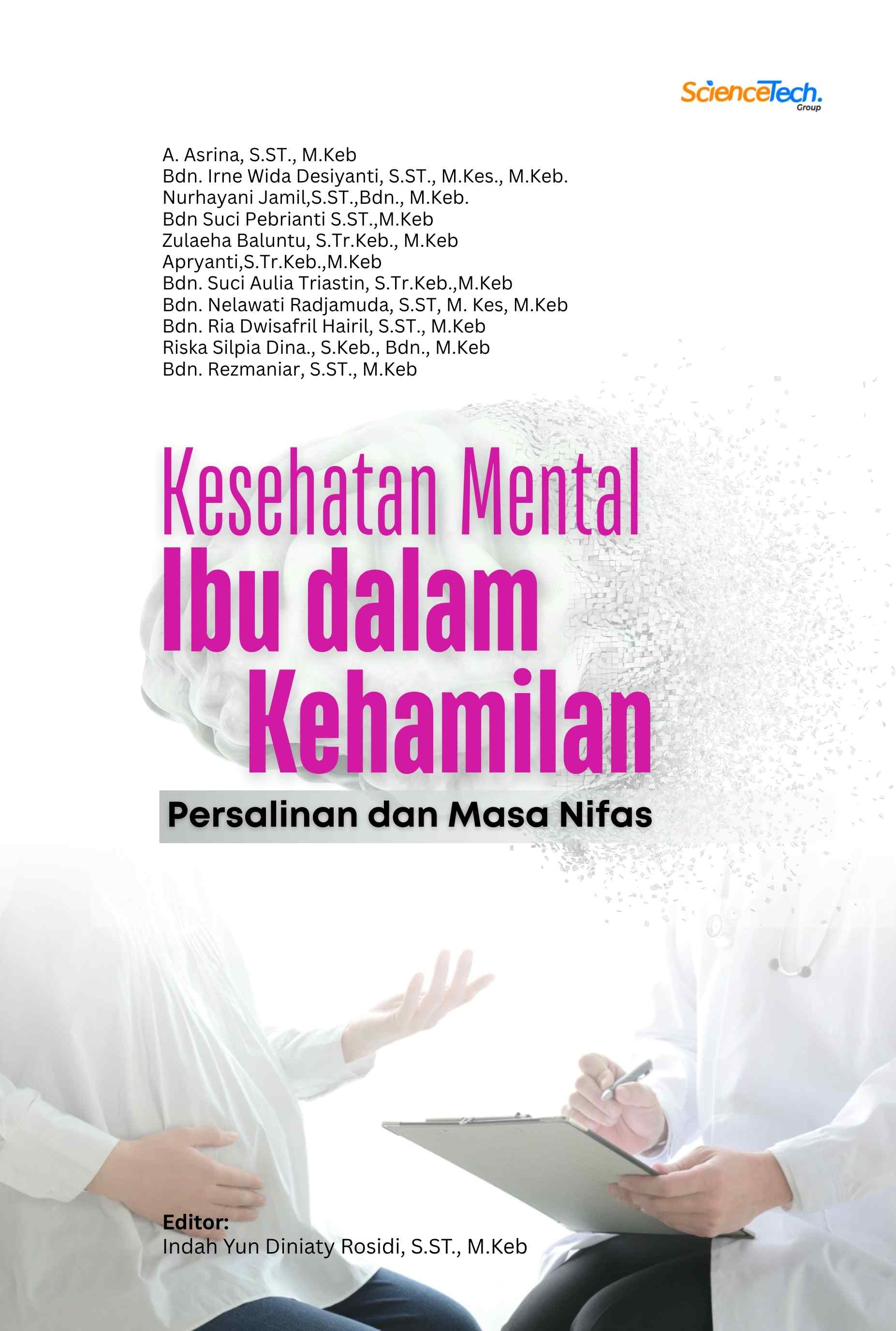 Kesehatan Mental Ibu dalam Kehamilan, Persalinan, dan Masa Nifas