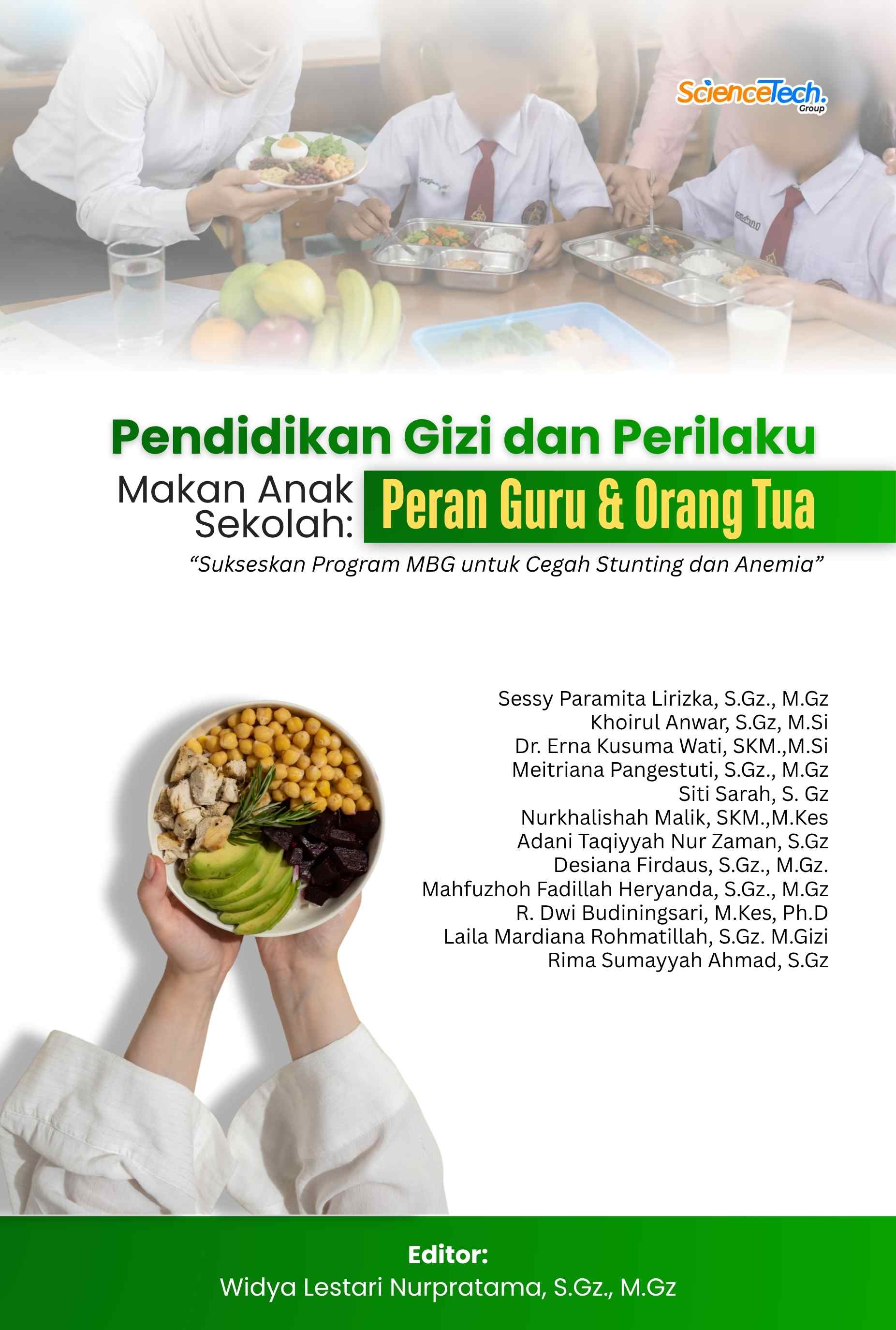 Pendidikan Gizi dan Perilaku Makan Anak Sekolah: Peran Guru & Orang Tua Sukseskan Program MBG untuk Cegah Stunting dan Anemia