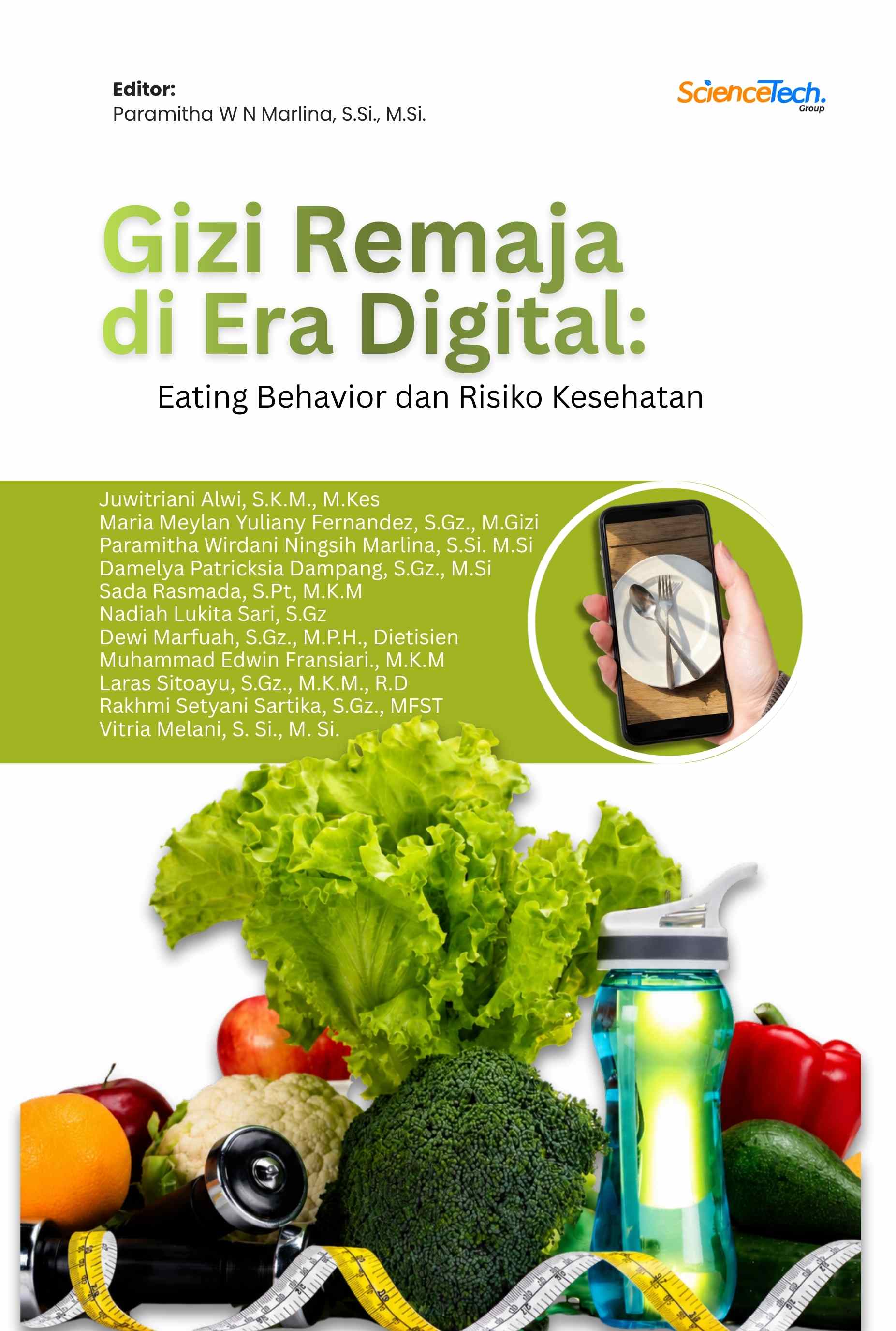Gizi Remaja di Era Digital: Eating Behavior dan Risiko Kesehatan