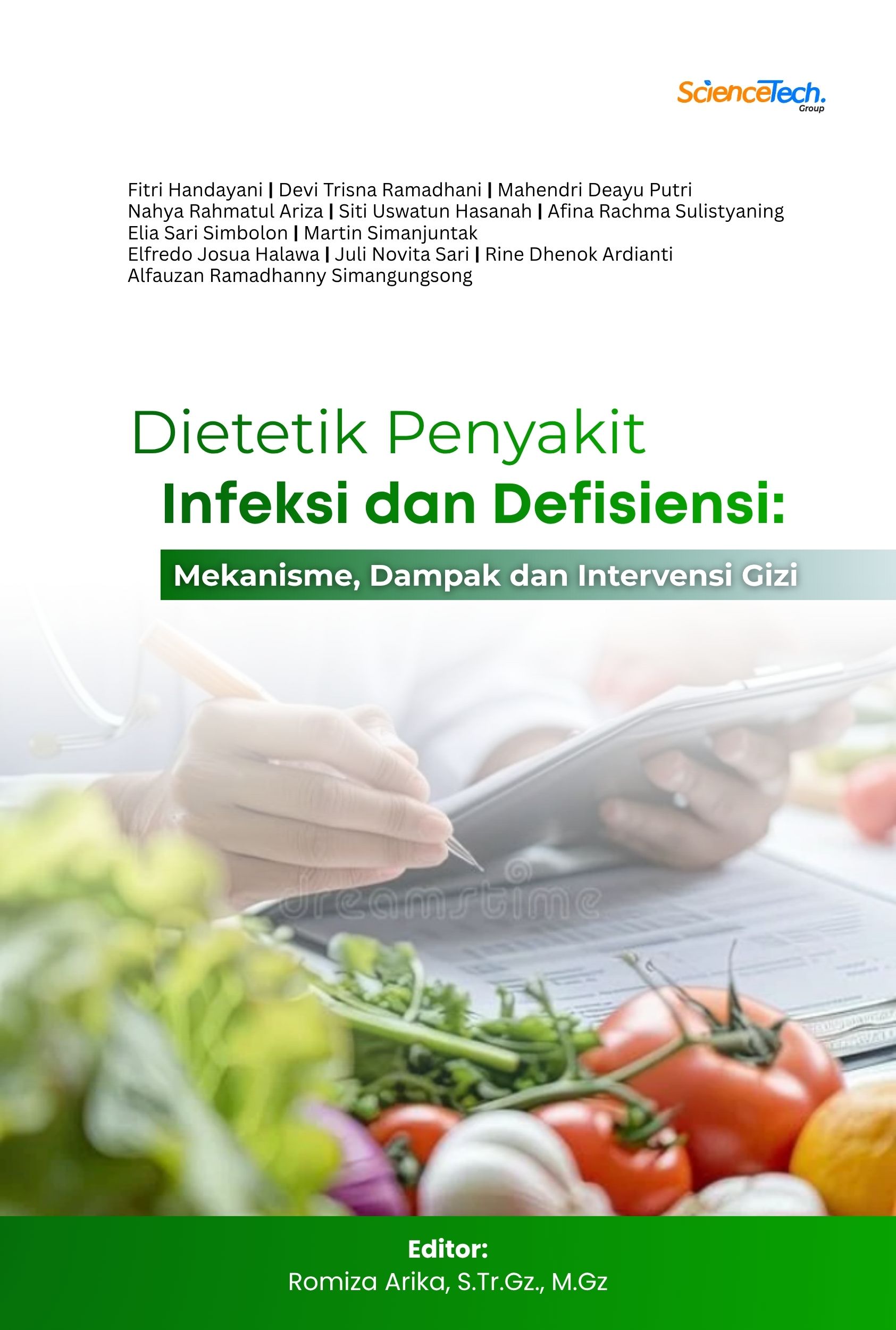 Dietetik Penyakit Infeksi dan Defisiensi:  Mekanisme, Dampak dan Intervensi Gizi