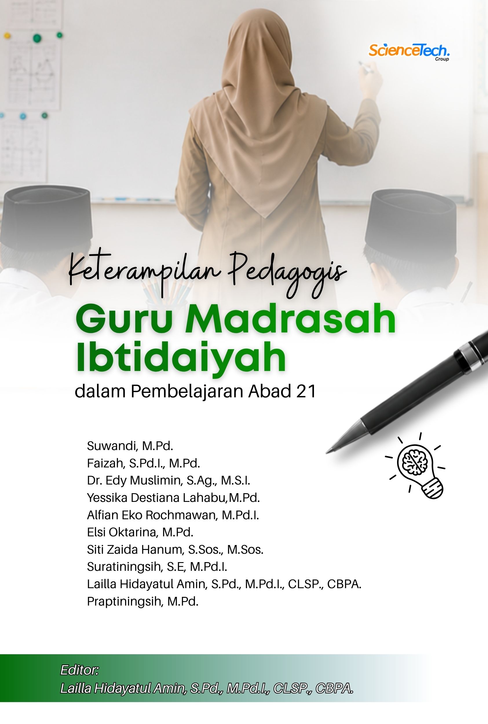 Keterampilan Pedagogis Guru Madrasah Ibtidaiyah dalam Pembelajaran Abad 21