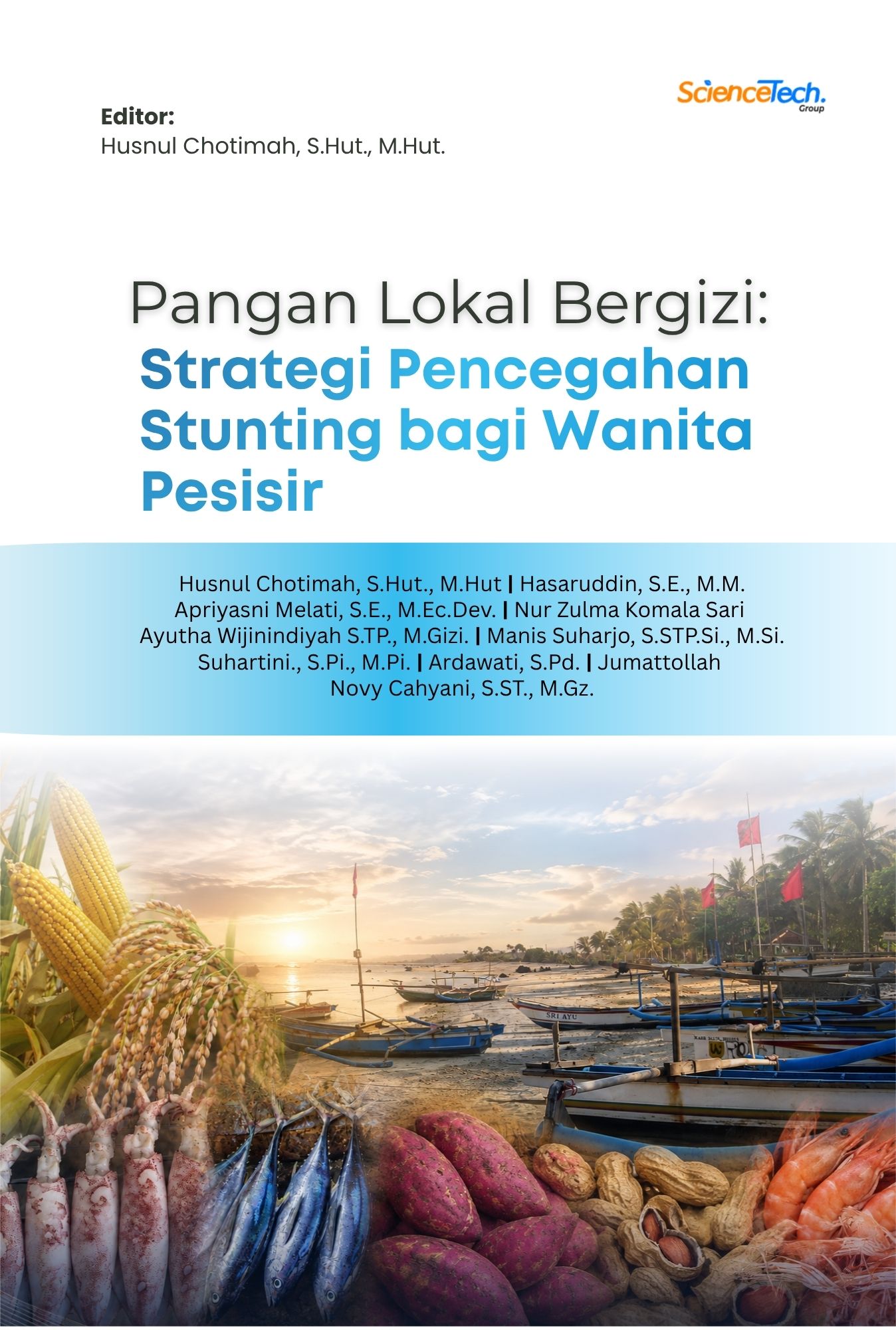 Pangan Lokal Bergizi: Strategi Pencegahan Stunting bagi Wanita Pesisir