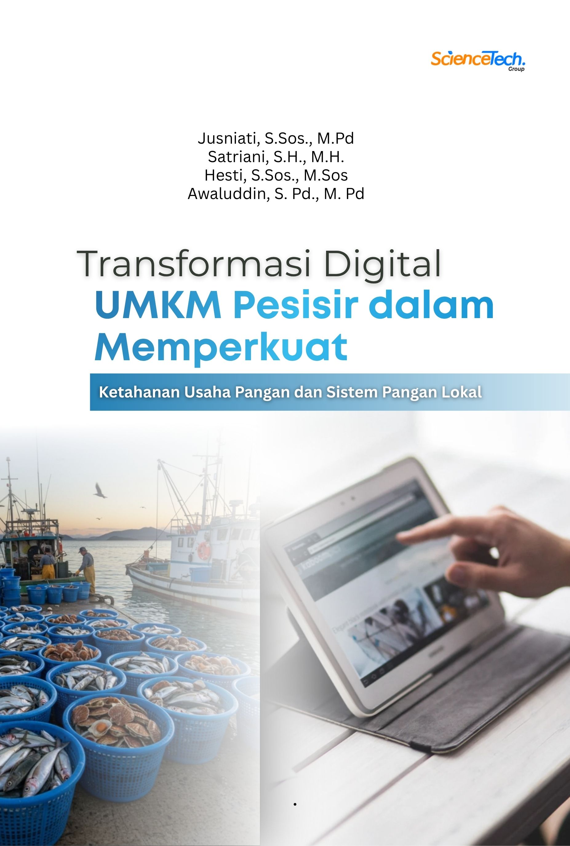 Transformasi Digital UMKM Pesisir dalam Memperkuat Ketahanan Usaha Pangan dan Sistem Pangan Lokal