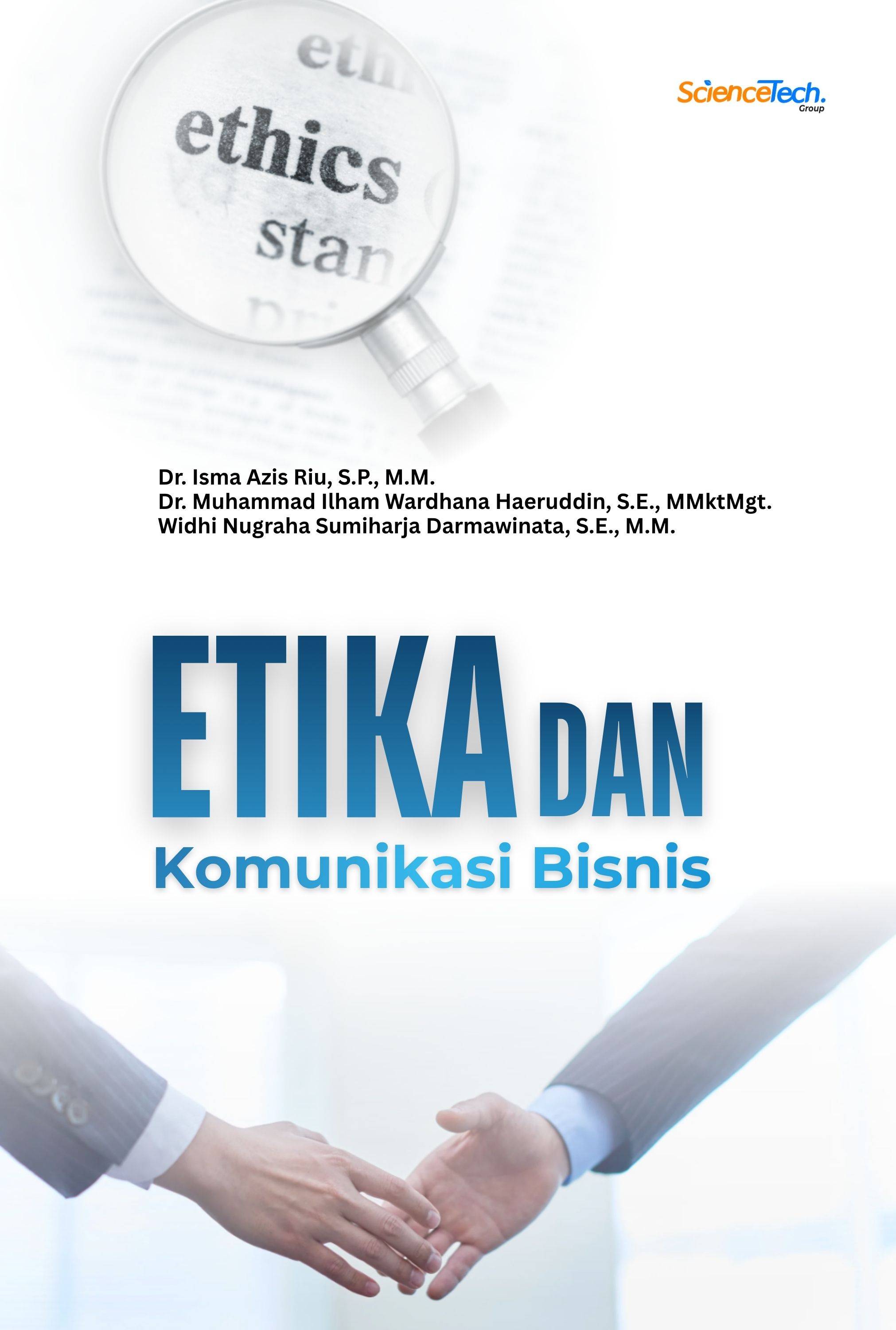 ETIKA DAN KOMUNIKASI BISNIS